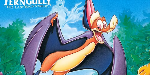 FERNGULLY: THE LAST RAINFOREST (1992) - on the big screen!
