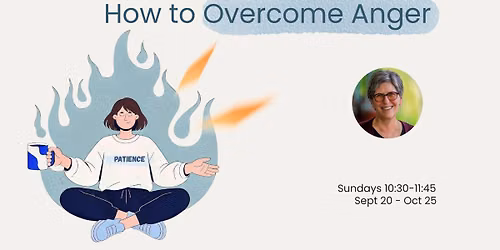 How to Overcome Anger