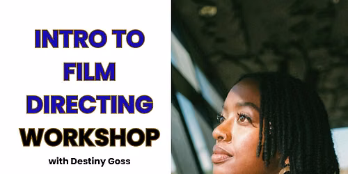 Intro to Film Directing Workshop