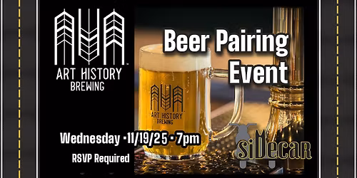 Art History + Sidecar Beer Dinner