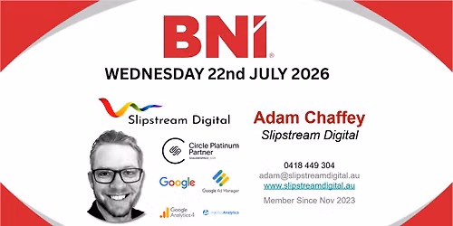 BNI Networking Event, featuring Adam from Slipstream Digital