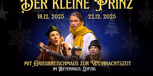 Der kleine Prinz mit Grie\u00dfbrei-Schmaus im Beyerhaus Leipzig