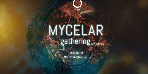 MYCELAR Gathering - edi\u021bia 5