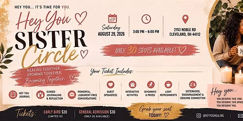 Hey You Sister Circle: Healing, Growing And Becoming Together.