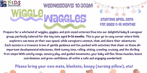 Wiggle Waggles