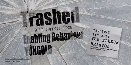 Trashed + Y\u016aNGOLD + Enabling Behaviour