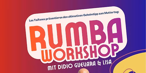 Rumba Workshop mit Didio Guevara und Lisa von Los Taifunes e.V.