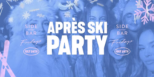 Apr\u00e8s Ski Party