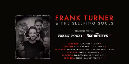 FRANK TURNER & THE SLEEPING SOULS | REIMS | La Cartonnerie