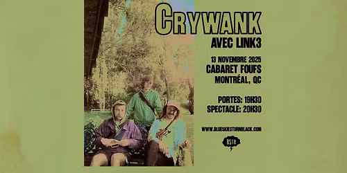 CRYWANK - Montr\u00e9al