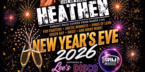 New Year's Eve with Heathen