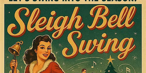 Sleigh Bell Swing Vintage Holiday Ball