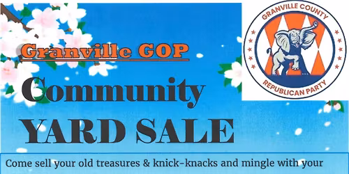 Granville GOP Community YARD SALE