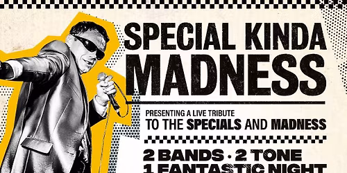 \ud83d\udda4\ud83e\udd0d Special Kinda Madness - Tribute to The Specials & Madness \ud83c\udfba