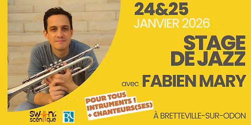 STAGE de JAZZ avec Fabien MARY \u00e0 Bretteville-sur-Odon