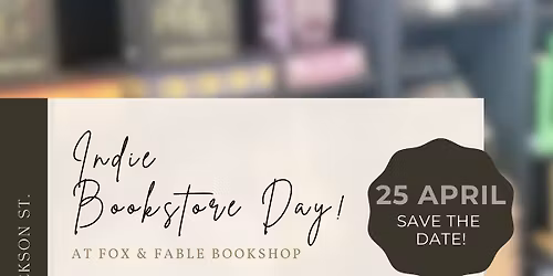Author Signing + Indie Bookstore Day at Fox & Fable