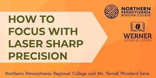 NPRC Workshop: How to Focus with Laser Sharp Precision with Terrell Woodard