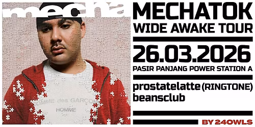 24OWLS Presents: Mechatok \u2014 Wide Awake Tour