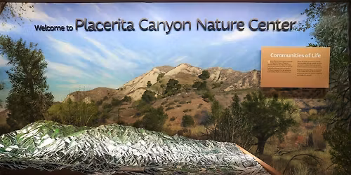 HHSCV AND HBSCV: Placerita Nature Center to Los Pinetos