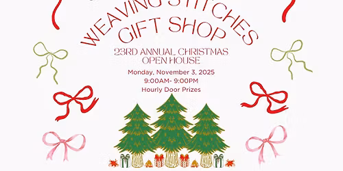Weaving Stitches Christmas Open House 