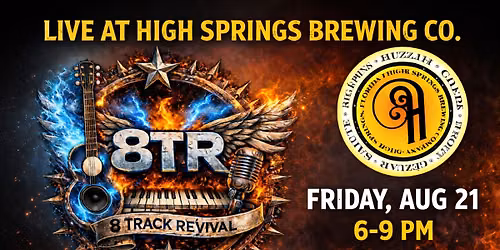8TR Rocks High Springs Brewing