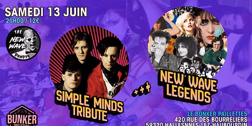 \u26a1 NEW WAVE DANDY'S : SIMPLE MINDS TRIBUTE + NEW WAVE LEGENDS \u26a1