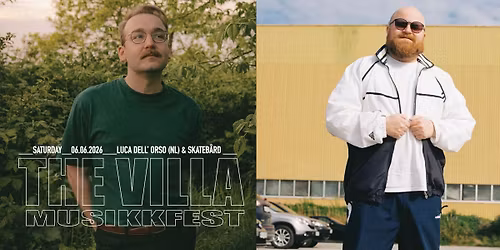 Musikkfest: Luca Dell'Orso (NL) & Skateb\u00e5rd \/ THE VILLA