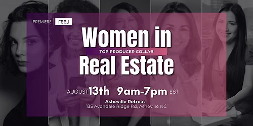 Women In Real Estate - Top Producer Retreat