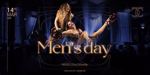 \u2605 Men's Day \u2605 Teatr club \u2605 Saturday 14.03 \u2605
