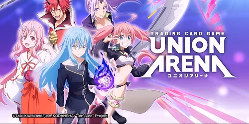 UNION ARENA That Time I Got Reincarnated as a Slime [UE20BT] Release Event