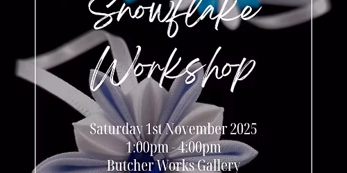 Festive Snowflake Workshop