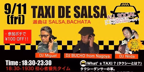 TAXI DE SALSA Guest DJ Miguel & Bucho