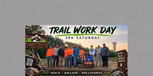 3rd Saturday Possible Work Day