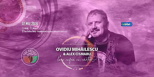 The Coffee Shop Music - Concert OVIDIU MIH\u0102ILESCU & Alex Cismaru