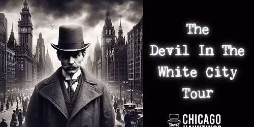 The Devil In The White City Bus Tour