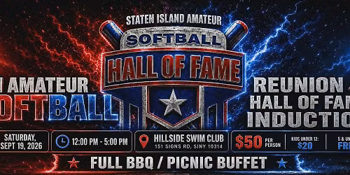 SI Amateur Softball REUNION and HOF INDUCTION