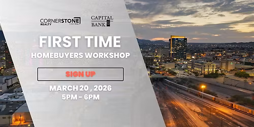 Free First Time Homebuyers Workshop