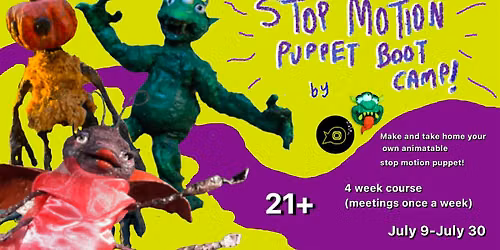 Stop Motion Puppet BootCamp
