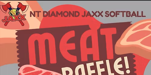8U AND 12U NT DIAMOND JAXX MEAT RAFFLE