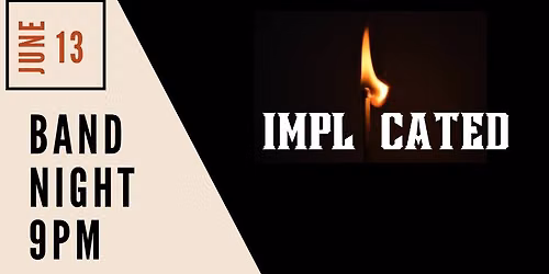 Band Night Featuring The Implicated