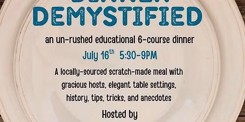 Dinner Demystified