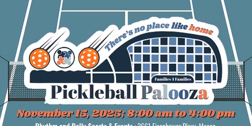 Families 4 Families "There's No Place Like Home" Pickleball Palooza