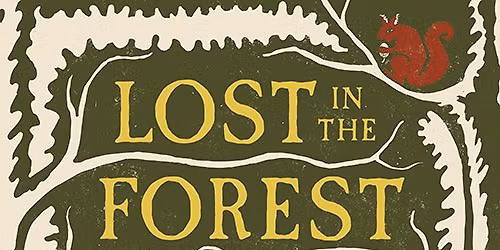 Event 19 | Colin Heber-Percy | Lost in the Forest