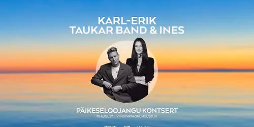 Karl-Erik Taukar Band ja Ines - P\u00e4ikeseloojangu kontsert 