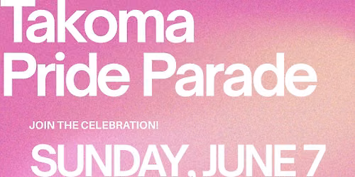 March in Takoma Pride with Clean Takoma!