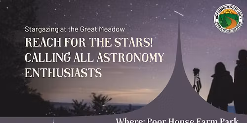 Stargazing at the Great Meadow \ud83c\udf0c\ud83d\udd2d