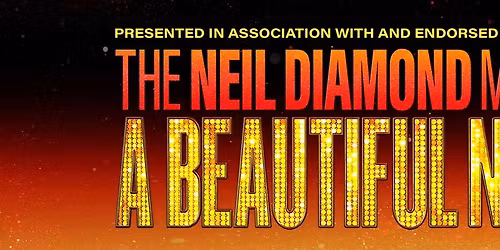 Parking A Beautiful Noise: The Neil Diamond Musical - New Orleans
