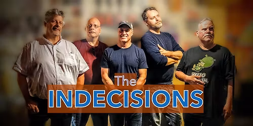 The Indecisions at The WindJammer HTP
