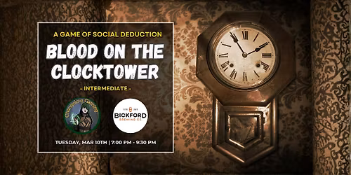 Intermediate Blood on the Clocktower @ Bickford Brewery in Downtown Toronto