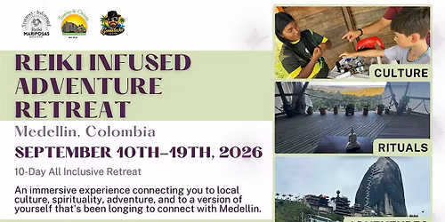 Reiki Infused Colombia Adventure Retreat